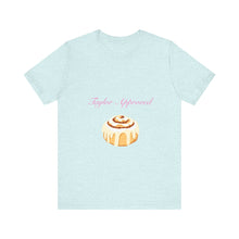 Load image into Gallery viewer, Cinnamon Roll Tee, Sweet Treat Shirt, Foodie Gift, Baking Enthusiast Apparel, Dessert Lover's Tee, Fun Casual Wear, Foodie Fashion