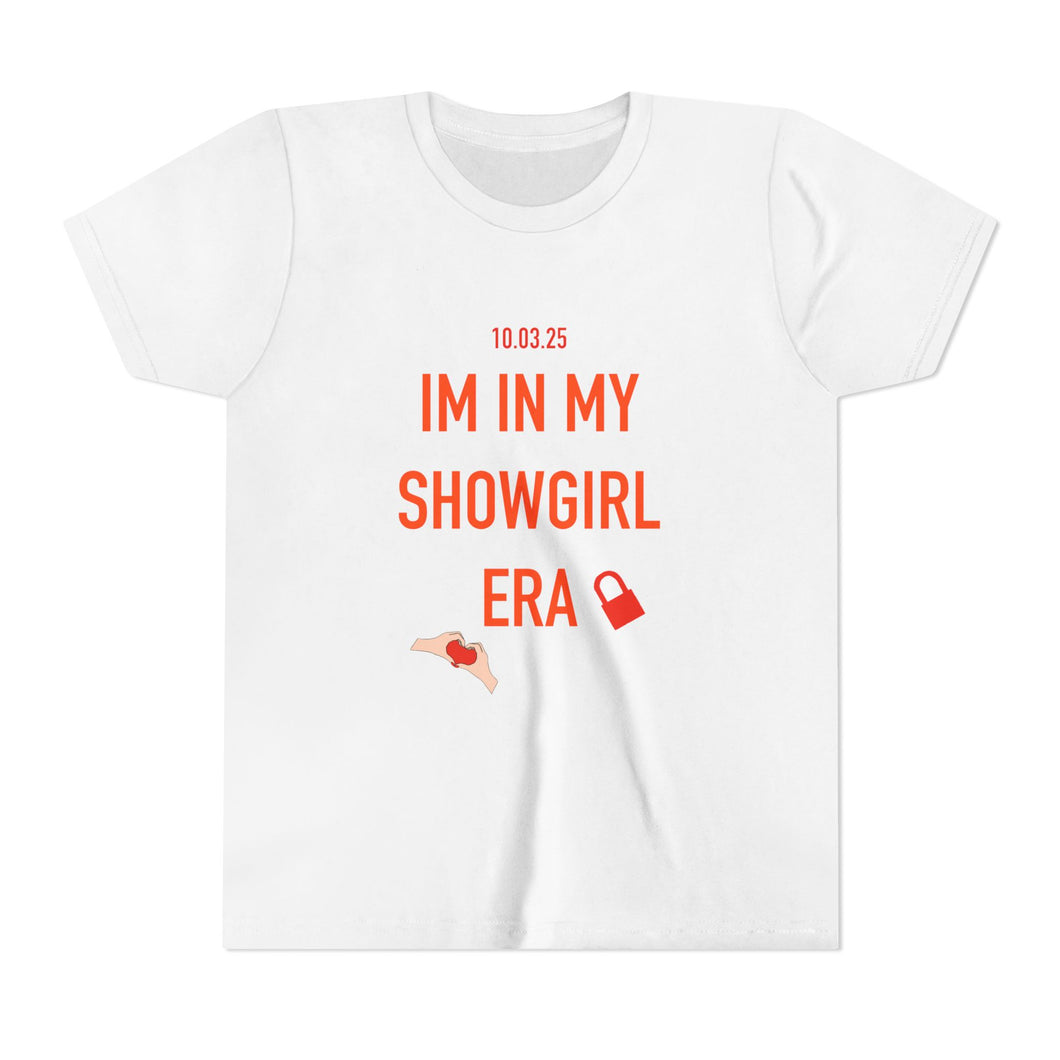 In my Showgirl Era Youth Short Sleeve Tee - I'm In My Showgirl Era, Trendy T-Shirt, Fashion Tee for Kids, Birthday Gift, Party Wear, Fun Statement Shirt