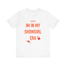 Load image into Gallery viewer, Showgirl Era Tee - Unisex Jersey Short Sleeve, Fun Party Top, Trendy Casual Wear, Statement Shirt, Perfect for Celebrations
