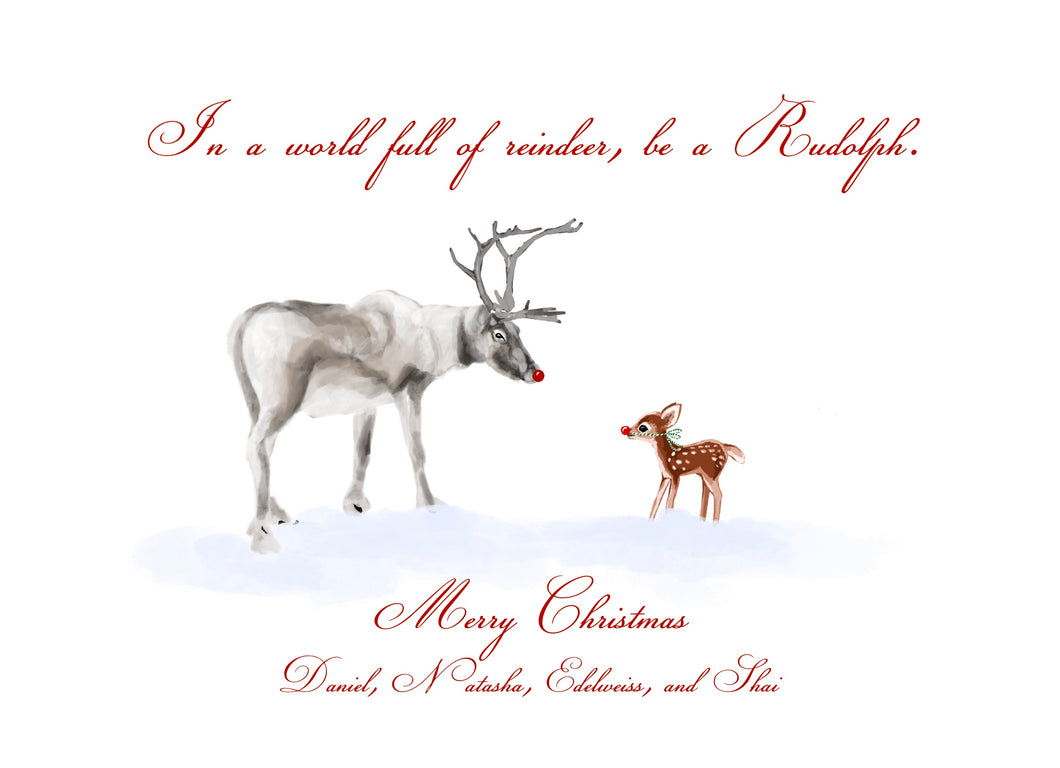 Be a Rudolph (personalized/pet portrait)